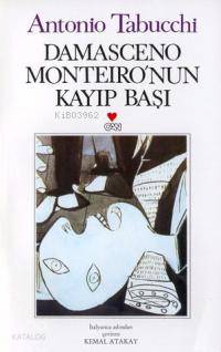 Damasceno Monteiro'nun Kayıp Başı - Antonio Tabucchi