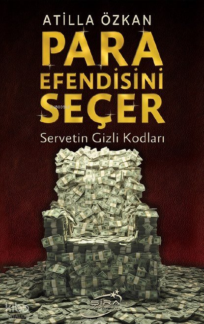 Para Efendisini Kendi Seçer