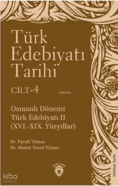 Türk Edebiyatı Tarihi 4 Cilt - Ahmet Yusuf Yılmaz