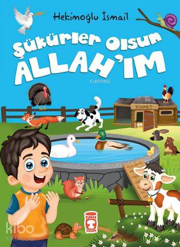 Şükürler Olsun Allah'ım (5+ Yaş) - Hekimoğlu İsmail
