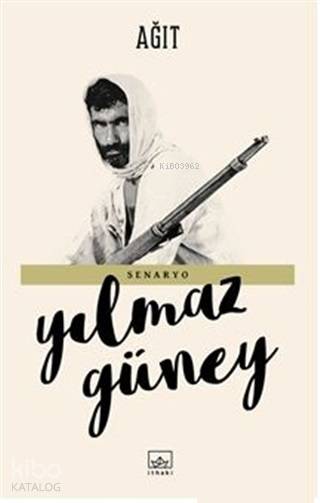 Ağıt - Yılmaz Güney