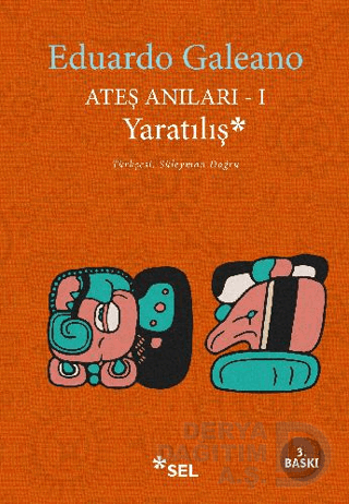 ATEŞ ANILARI - 1 YARATILIŞ
