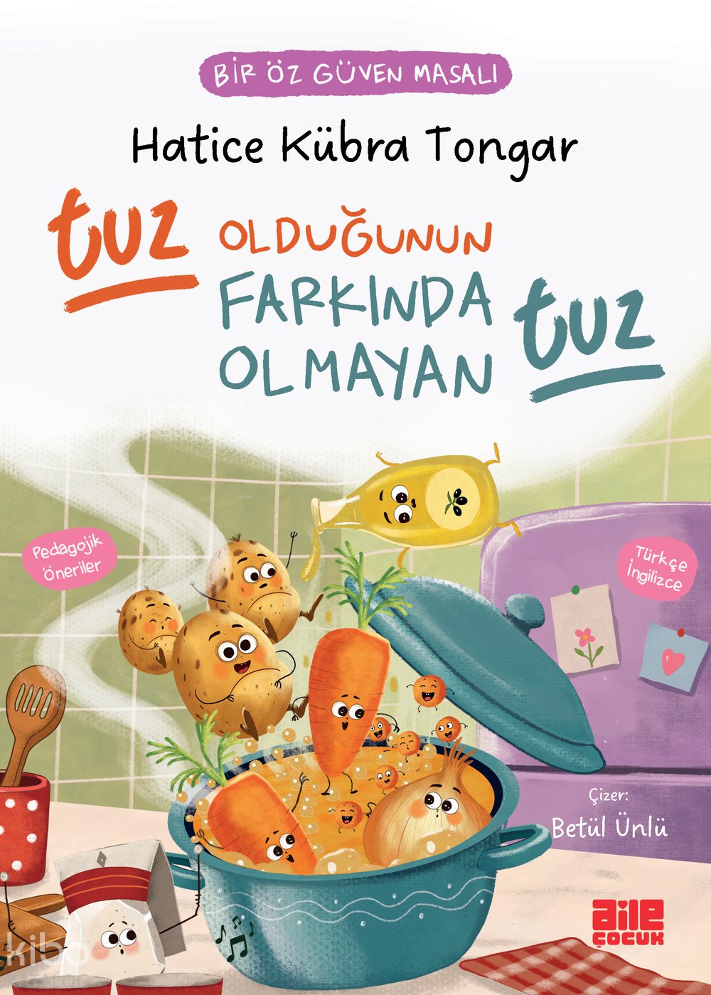 Tuz Olduğunun Farkında Olmayan Tuz - Hatice Kübra Tongar