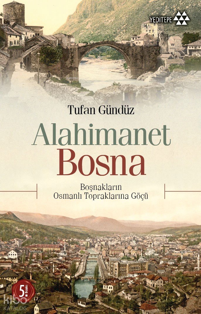 Alahimanet Bosna - Tufan Gündüz