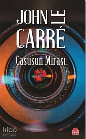 Casusun Mirası - John Le Carre