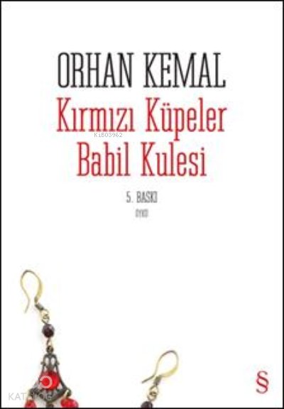 Kırmızı Küpeler - Orhan Kemal