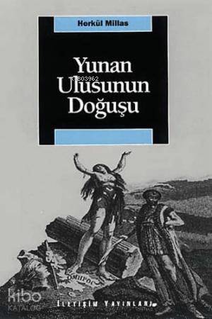 Yunan Ulusunun Doğuşu - Herkül Millas
