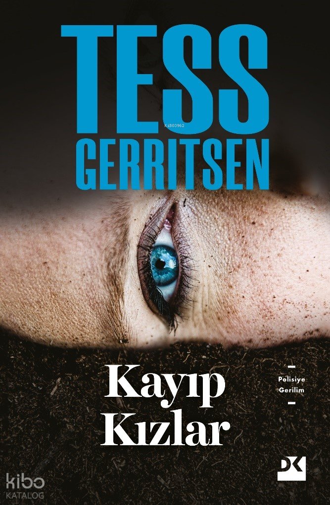 Kayıp Kızlar - Tess Gerritsen