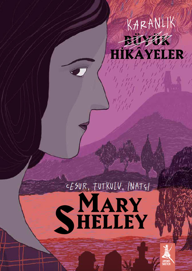 Büyük Hikayeler Mary Shelley