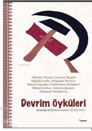 Devrim Öyküleri - Nikolay Tihonov