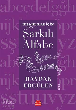Nişanlılar İçin Şarkılı Alfabe - Haydar Ergülen