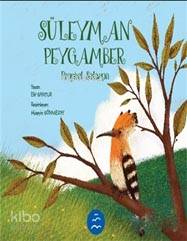 Süleyman Peygamber - Prophet Solomon - Elif Santur