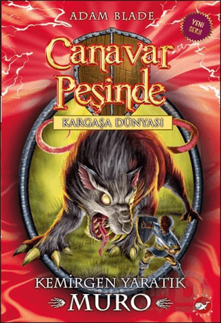 CANAVAR PEŞİNDE 32 KEMİRGEN YARATIK