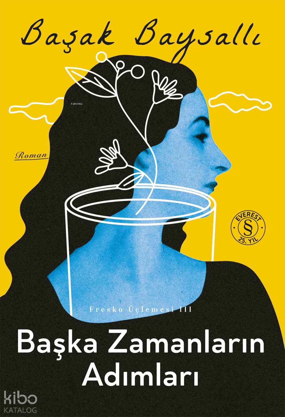 Başka Zamanların Adımları - Başak Baysallı