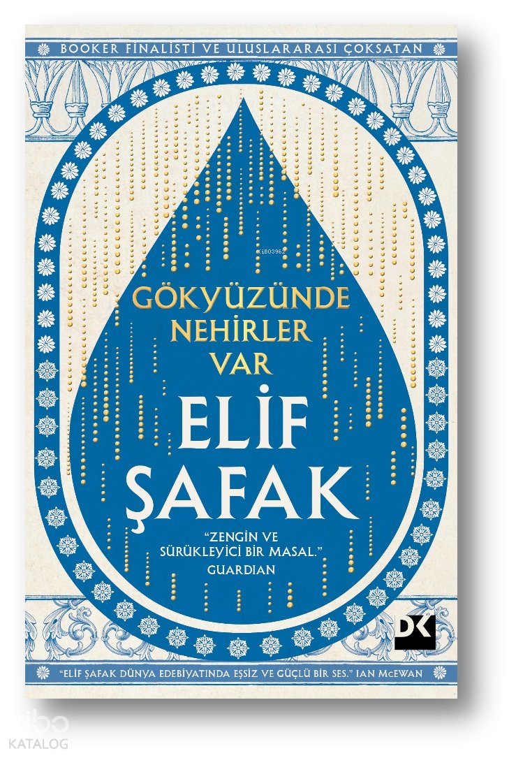 Gökyüzünde Nehirler Var - Elif Şafak
