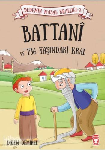 Battani ve 736 Yaşındaki Kral - Didem Demirel