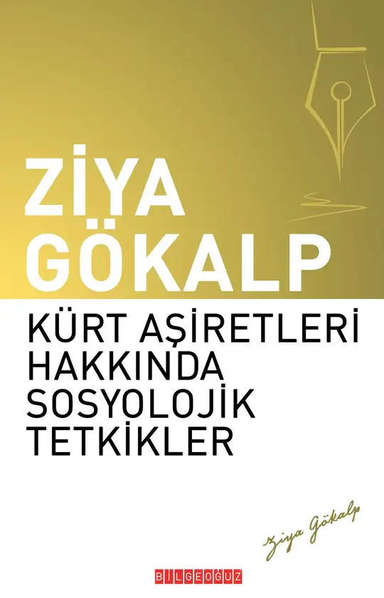 Kürt Aşiretleri Hakkında Sosyolojik Tetkikler