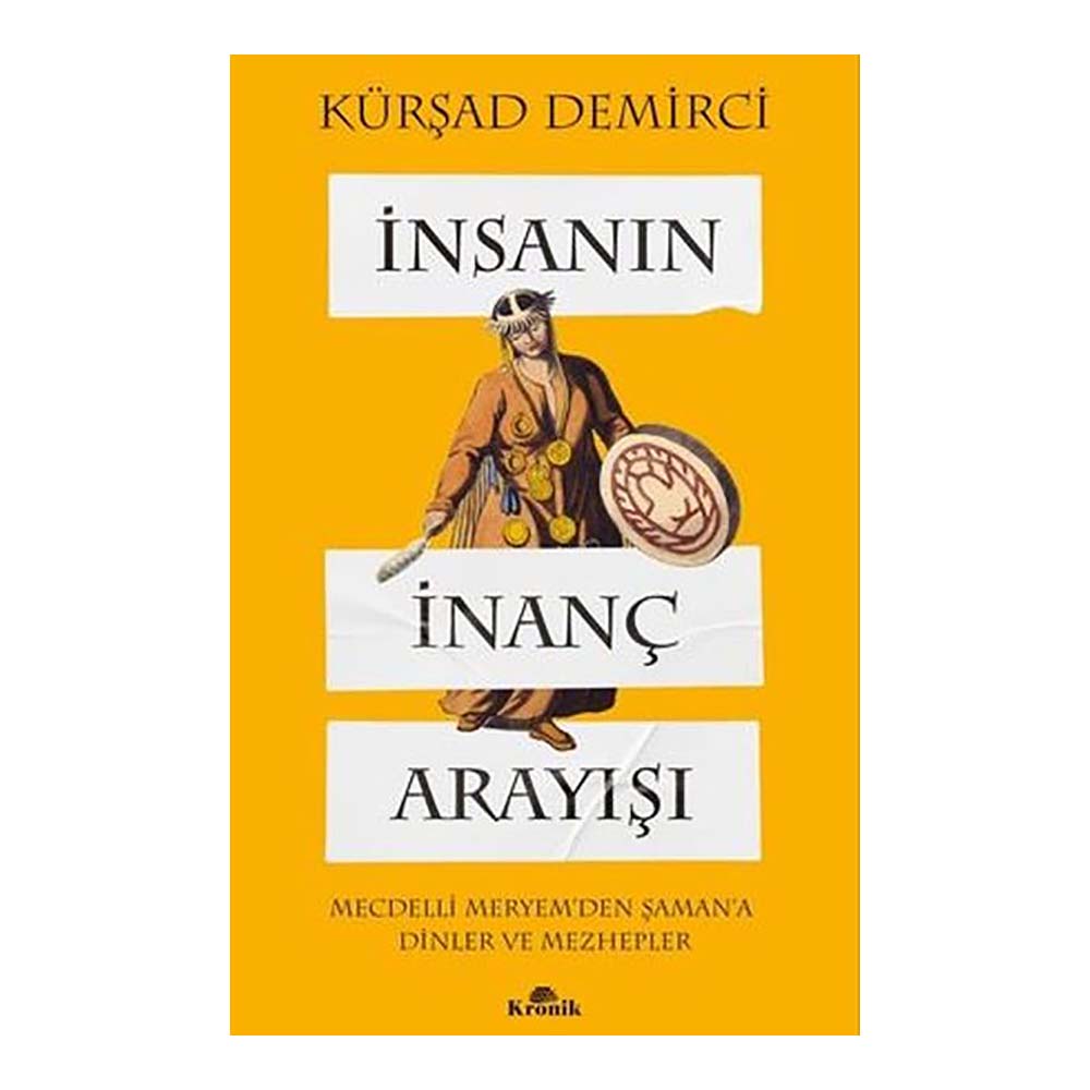 İNSANIN İNANÇ ARAYIŞI