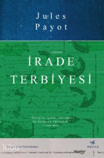 İrade Terbiyesi - Jules Payot