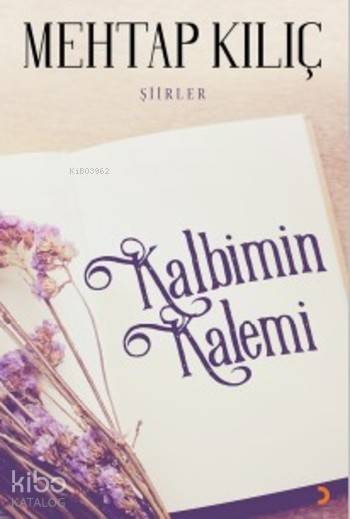 Kalbimin Kalemi