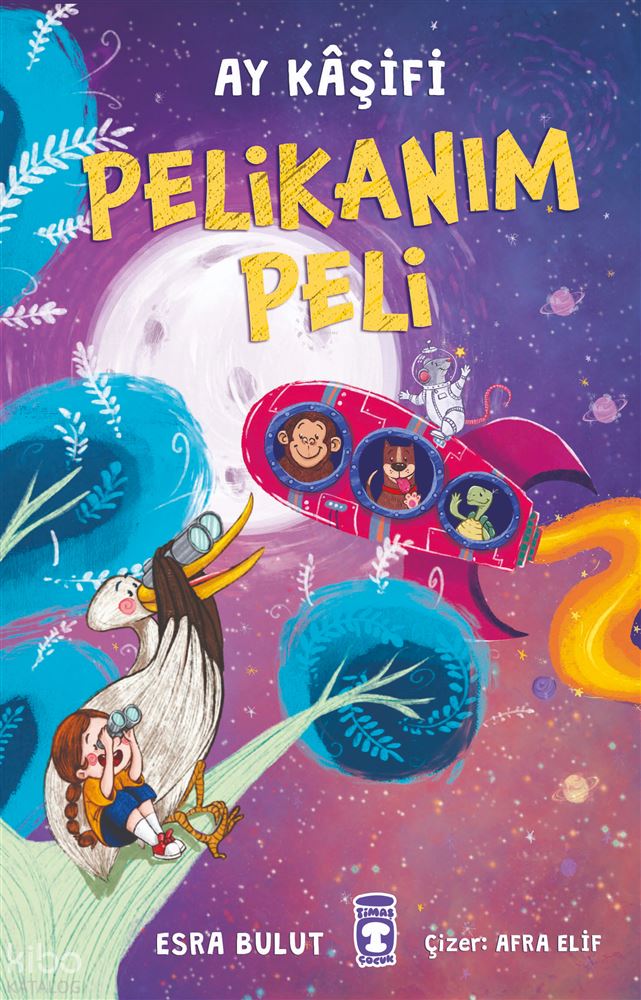 PELİKANIM PELİ - AY KAŞİFİ