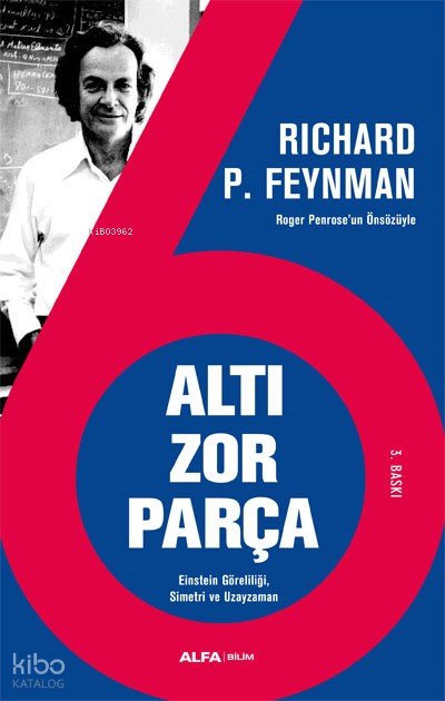 Altı Zor Parça - Richard P. Feynman