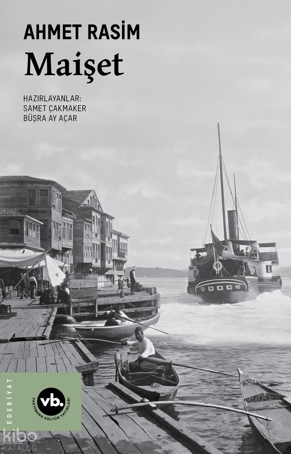 Maişet - Ahmet Rasim