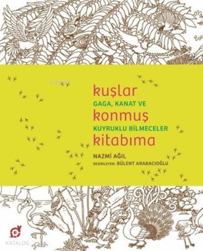 Kuşlar Konmuş Kitabıma - Nazmi Ağıl