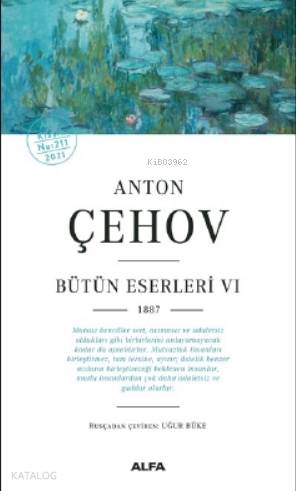 Bütün Eserleri VI 1887 - Anton Çehov