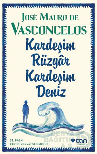 Kardeşim Rüzgar, Kardeşim Deniz - Jose Mauro de Vasconcelos