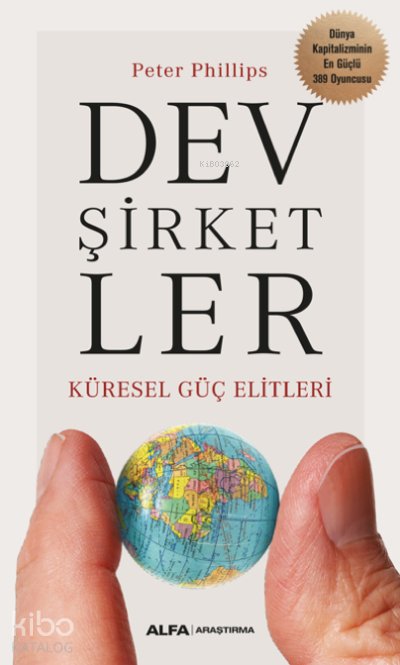 Dev Şirketler Küresel Güç Elitler - Peter Philips