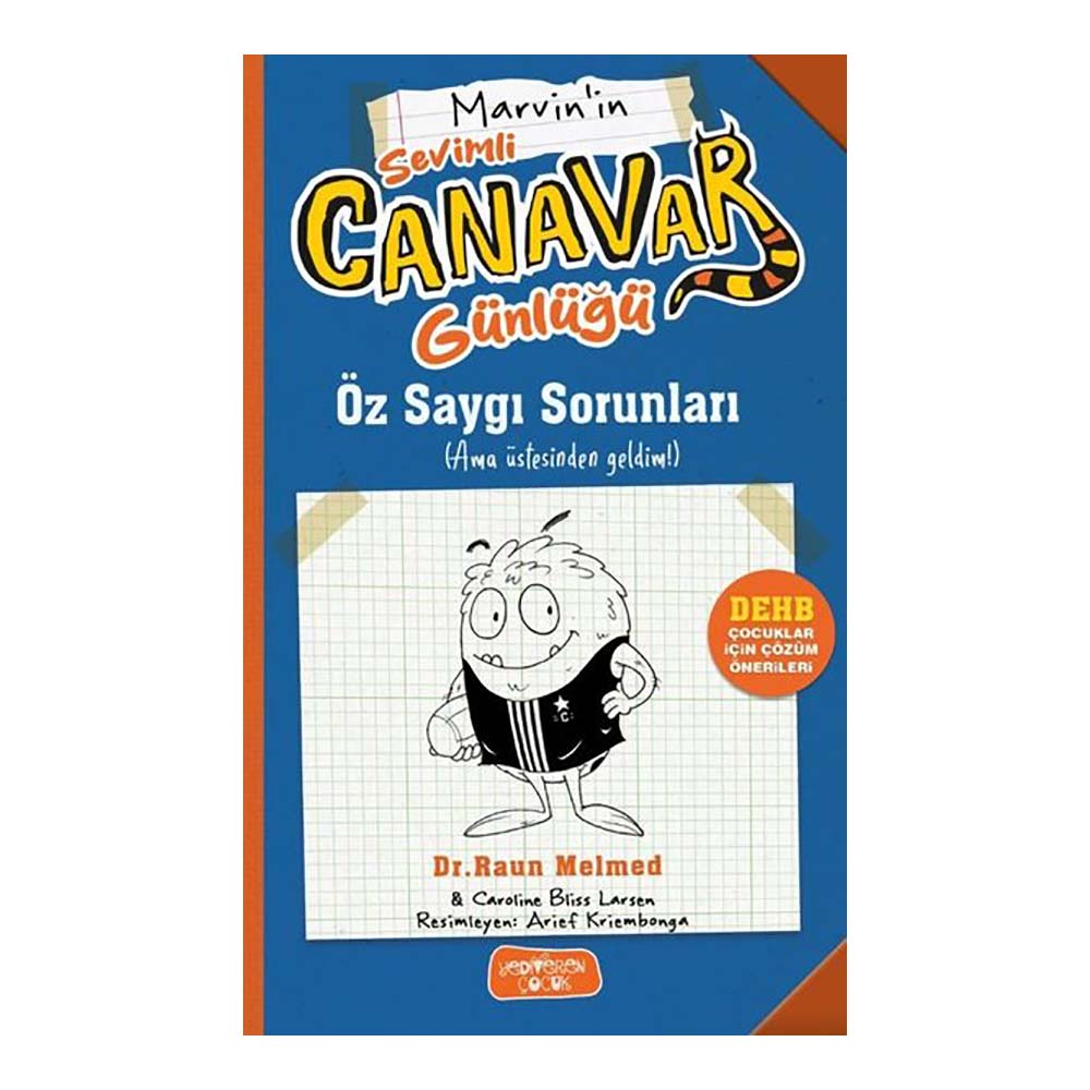 MARVİNİN SEVİMLİ CANAVAR GÜNLÜĞÜ - ÖZ SAYGI S...