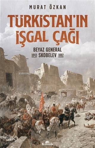 Türkistan'ın İşgal Çağı
