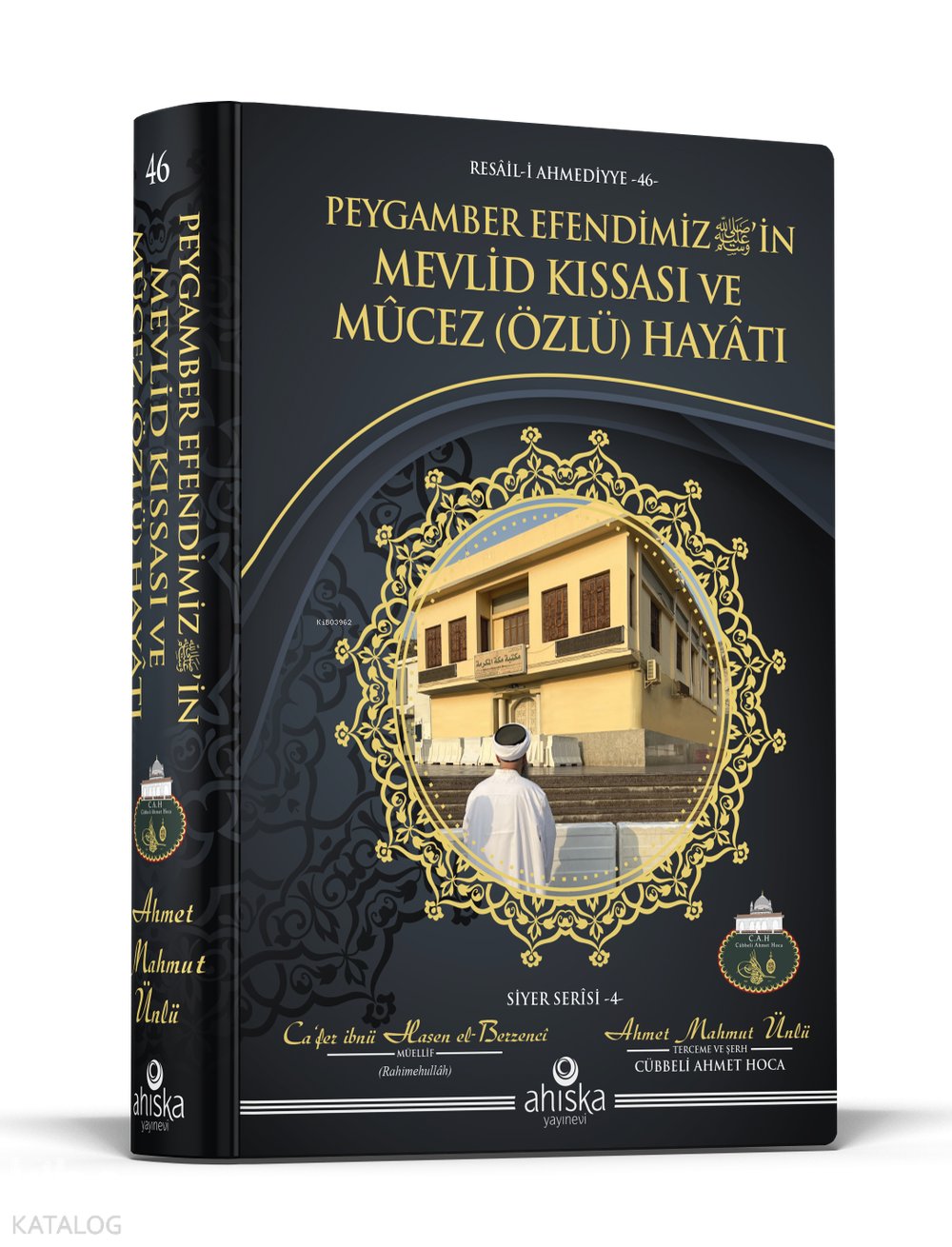Peygamber Efendimiz’in Mevlid Kıssası ve Mûcez (Özlü) Hayâtı