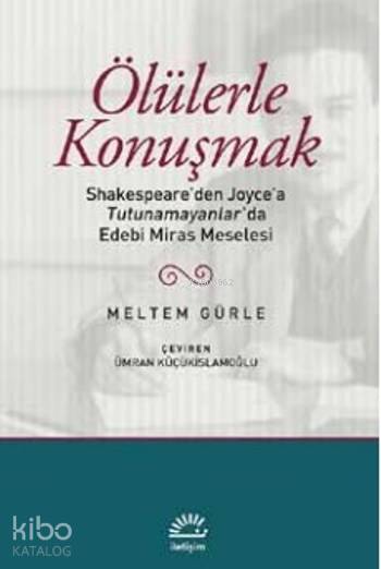 Ölülerle Konuşmak