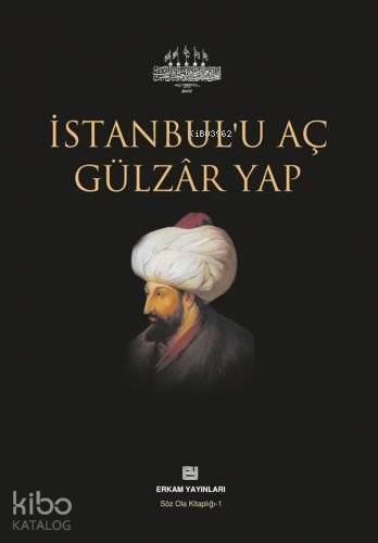 İstanbul'u Aç Gülzâr Yap