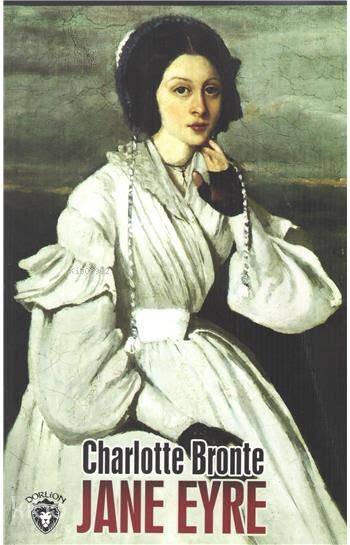 Jane Eyre - Charlotte Brontë