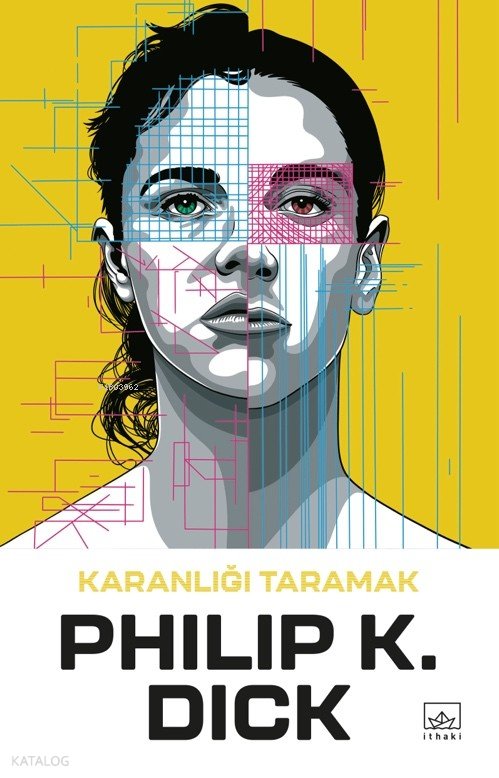 Karanlığı Taramak - Philip K. Dick