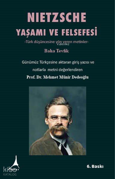 Nietzsche Yaşamı ve Felsefesi - Baha Tevfik