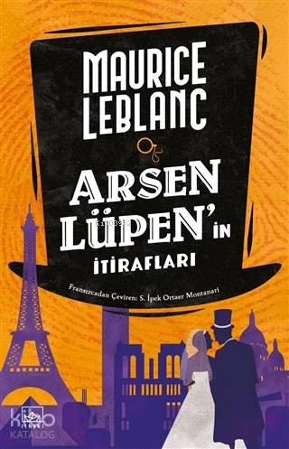 Arsen Lüpen'in İtirafları - Maurice Leblanc
