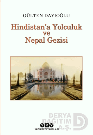 HiNDiSTANA YOLCULUK VE NEPAL GE