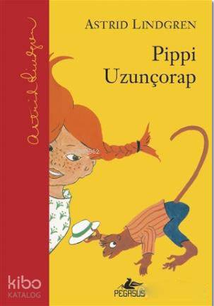 Pippi Uzunçorap - Astrid Lindgren