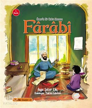 Ömerle Bir Kutu Macera: Farabi - Ayşe Şeker Kılıç