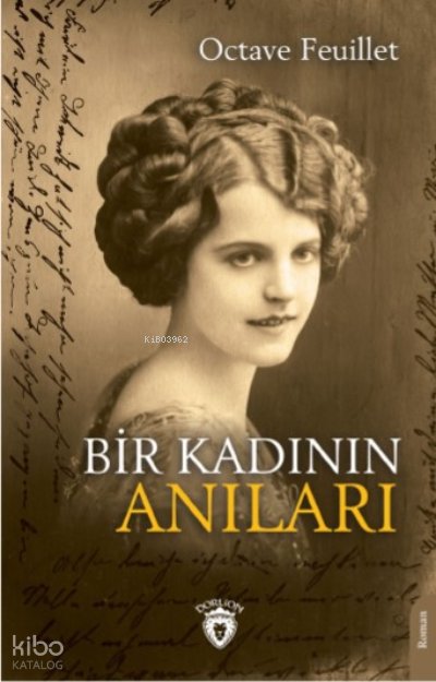 Bir Kadının Anıları - Octave Feuillet