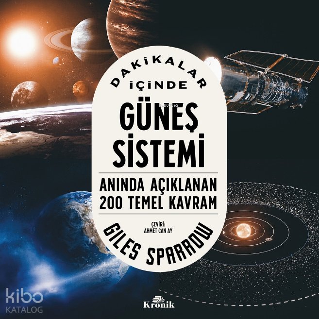 Dakikalar İçinde Güneş Sistemi - Giles Sparrow