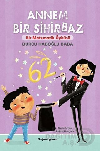 ANNEM BİR SİHİRBAZ