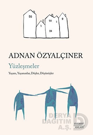 YÜZLEŞMELER