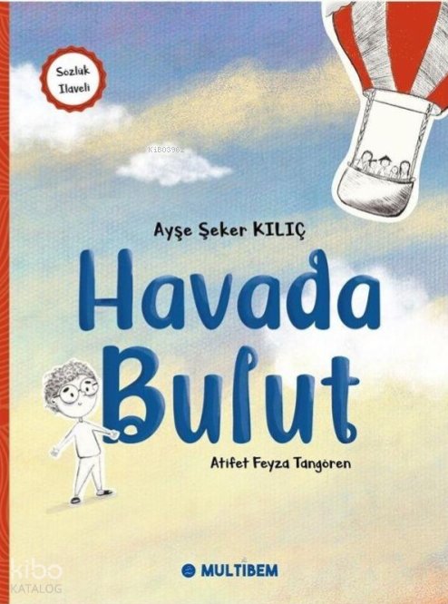 Havada Bulut - Ayşe Şeker Kılıç