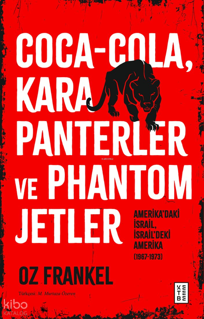 Coca-Cola, Kara Panterler ve Phantom Jetler