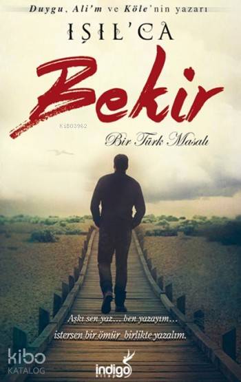 BİR TÜRK MASALI BEKİR - IŞIL PARLAKYILDIZ